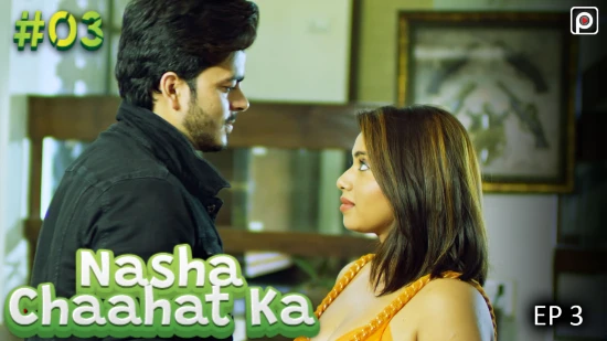Nasha Chaahat Ka – S01E03 – 2022 – Hindi Hot Web Series – PrimeFlix